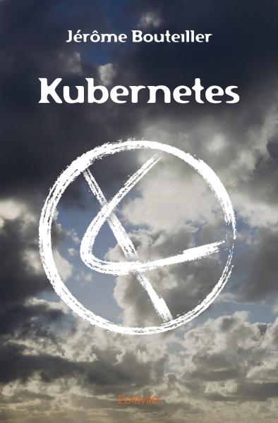 Découvrez mon roman Kubernetes