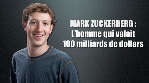 Facebook ? 100 milliards de dollars !