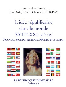 L'idée républicaine dans le monde L'idée républicaine dans le monde